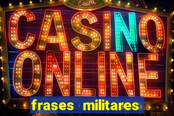 frases militares para status